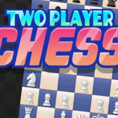 2 Player Chess